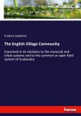 The English Village Community The English Village Community