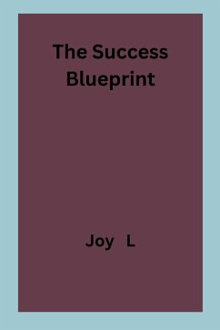 The Success Blueprint - L, Joy