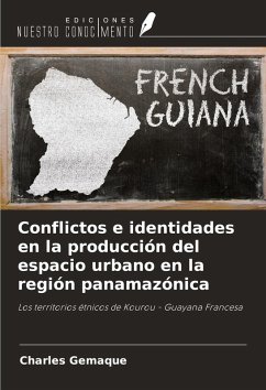 Cover Conflictos e identidades en la producción del espacio urbano en la región panamazónica