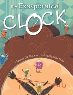 The Exasperated Clock - Hickman, Debbie