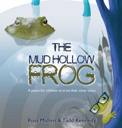 The Mud Hollow Frog - Mullen, Russ