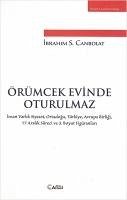 Örümcek Evinde Oturulmaz - S. Canbolat, Ibrahim