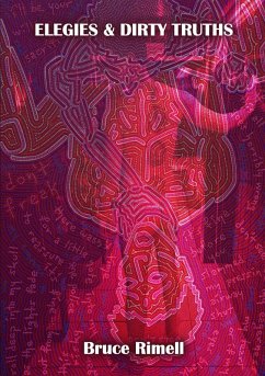 Cover Elegies And Dirty Truths