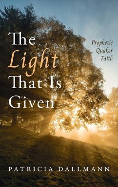 The Light That Is Given The Light That Is Given