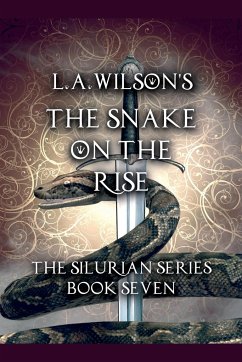 The Snake on the Rise - Wilson, L a