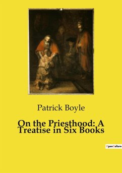 Cover On the Priesthood: A Treatise in Six Books