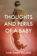 Thoughts and Perils of a Baby - Bild 1