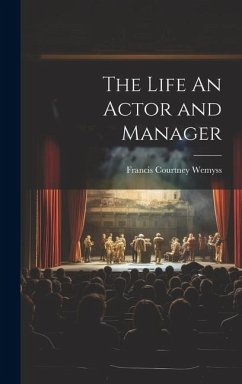 Cover The Life An Actor and Manager