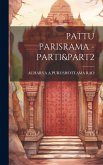 Pattu Parisrama -Part1&part2 Pattu Parisrama -Part1&part2