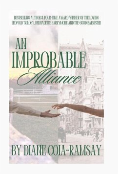 An Improbable Alliance - Coia-Ramsay, Diane