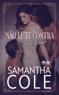 Não Lute Contra - Cole, Samantha Não Lute Contra - Cole, Samantha