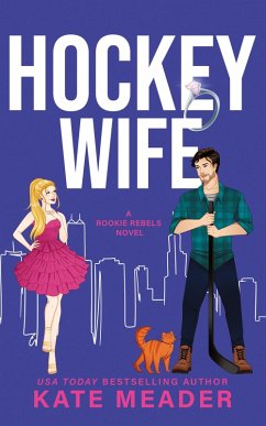 Cover Hockey Wife (A Rookie Rebels Novel)