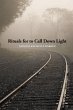 Rituals for to Call Down Light - Bild 1