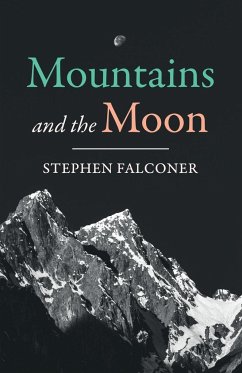 Mountains and the Moon - Falconer, Stephen