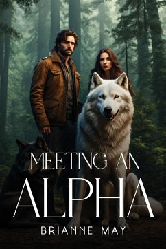 Meeting An Alpha - May, Brianne