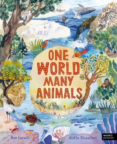 One World Many Animals - Lerwill, Ben