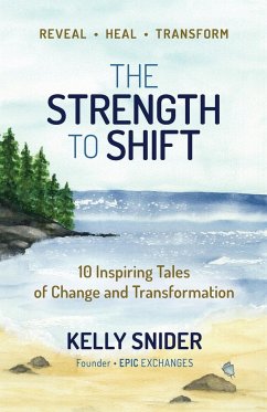 The Strength to Shift - Snider