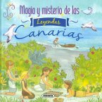 Magia y misterio de las leyendas canarias