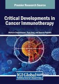 Critical Developments in Cancer Immunotherapy