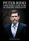 PETER RIDD AND THE CASE FOR ACADEMIC FREEDOM