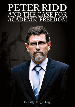Cover PETER RIDD AND THE CASE FOR ACADEMIC FREEDOM