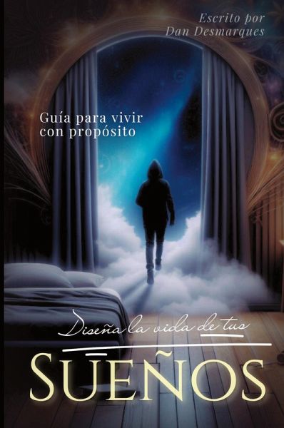 Diseña La Vida de Tus Sueños Diseña La Vida de Tus Sueños