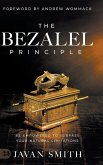 The Bezalel Principle