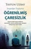 Ögrenilmis Caresizlik Ögrenilmis Caresizlik