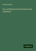 Key and Manual to the Normal Union Arithmetic