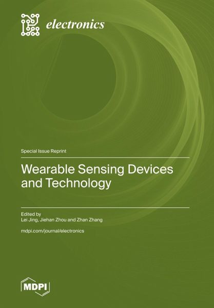 Wearable Sensing Devices and Technology Wearable Sensing Devices and Technology