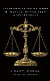 The Balance to Staying Strong Mentally, Physically, & Spiritually The Balance to Staying Strong Mentally, Physically, & Spiritually