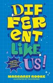 Different Like Us! Different Like Us!