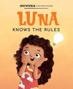 Luna Knows the Rules - Avenue a Books