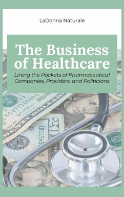 The Business of Healthcare - Naturale, Ladonna