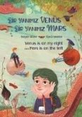 Bir Yanimiz Venüs Bir Yanimiz Mars Bir Yanimiz Venüs Bir Yanimiz Mars