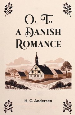 Cover O. T., A Danish Romance