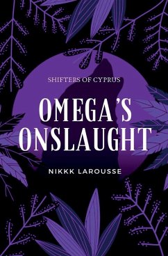 Omega's Onslaught - Larousse, Nikki