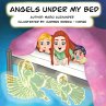 Angels Under My Bed - Bild 1