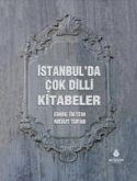 Istanbulda Cok Dilli Kitabeler