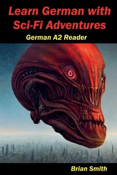 Cover Learn German with Sci-Fi Adventures
