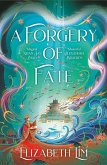 A Forgery of Fate A Forgery of Fate