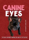 CANINE EYES CANINE EYES