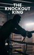 The Knockout King - Bild 1