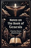Notes on the Book of Genesis Notes on the Book of Genesis