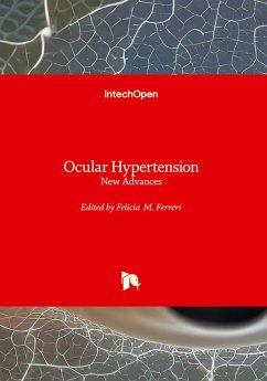 Ocular Hypertension - New Advances Ocular Hypertension - New Advances