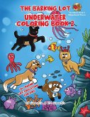 The Barking Lot Underwater Coloring Book 2