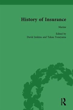 The History of Insurance Vol 8 - Jenkins, David; Yoneyama, Takau