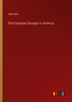 The European Stranger in America