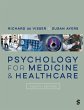 Psychology for Medicine and Healthcare... - Bild 1