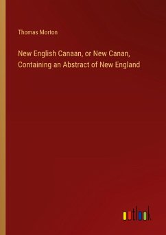Cover New English Canaan, or New Canan, Containing an Abstract of New England